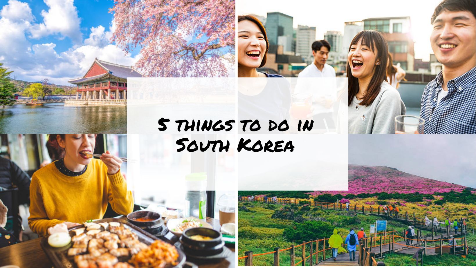5 things to do in South Korea